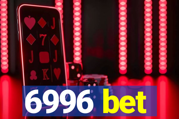 6996 bet